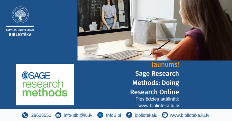 No 2023. gada janvāra LU Bibliotēka nodrošina piekļuvi datubāzes SAGE Research Methods modulim Doing Research Online