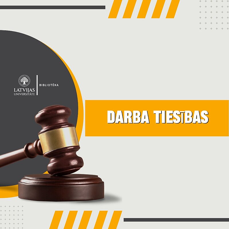 Darba tiesību grāmatu izstāde LU bibliotēkā – idejas studiju noslēguma darbam