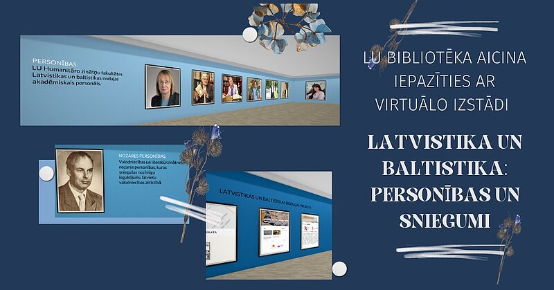 Atklāta virtuālā izstāde “Latvistika un baltistika: personības un sniegumi”