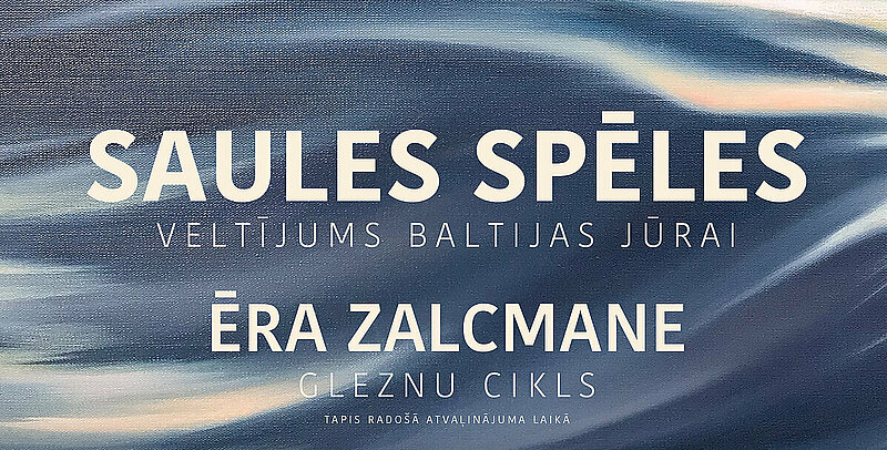 LU Akadēmiskajā centrā atklās Ēras Zalcmanes gleznu izstādi “Saules spēles. Veltījums Baltijas jūrai”