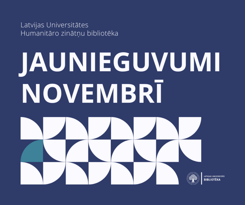 Bibliotēkas jaunieguvumi novembrī