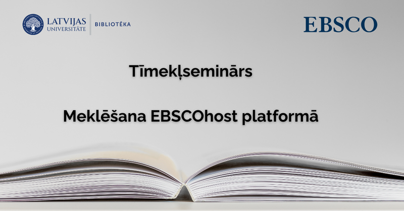 Tiešsaistes seminārs – meklēšana EBSCOhost platformā