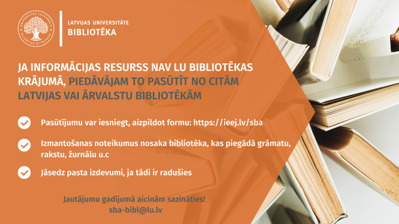 Resursu piegāde no Latvijas un ārvalstu bibliotēkām