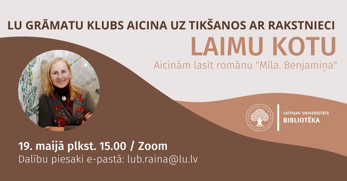 Plakāts Grāmatu kluba pasākumam "Tikšanās ar Laimu Kotu"