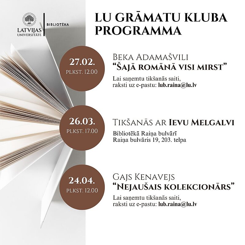 “Šajā romānā visi mirst” — Beka Adamašvili. “Nejaušais kolekcionārs” — Gajs Kenavejs. Latvijas Universitātes grāmatu klubs.